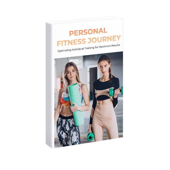 Personal Fitness Journey